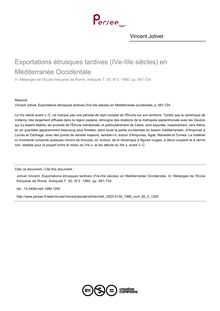 Exportations étrusques tardives (IVe-IIIe siècles) en Méditerranée Occidentale - article ; n°2 ; vol.92, pg 681-724
