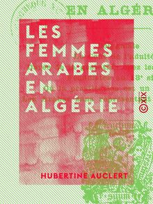 Les Femmes arabes en Algérie