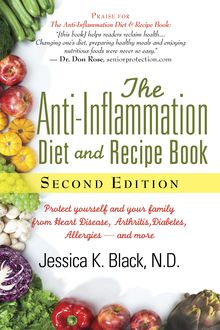 The Anti-Inflammation Diet and Recipe Book, Second Edition