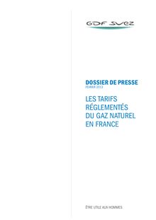 Les tarifs réglementés du gaz naturel en France: GDF Suez, communiqué de février 2013