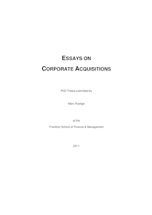 Essays on Corporate Acquisitions [Elektronische Ressource] / Marc Rustige. Frankfurt School of Finance & Management
