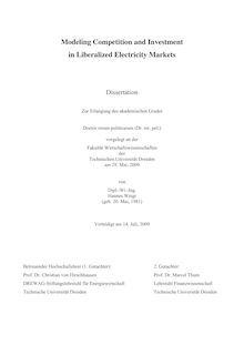 Modeling competition and investment in liberalized electricity markets [Elektronische Ressource] / von Hannes Weigt