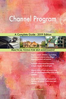 Channel Program A Complete Guide - 2019 Edition