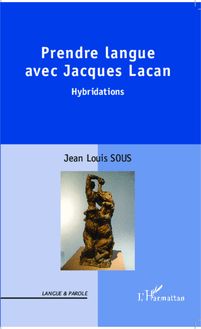 Prendre Langue avec Jacques Lacan