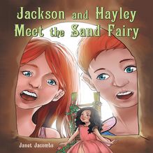 Jackson and Hayley Meet the Sand Fairy