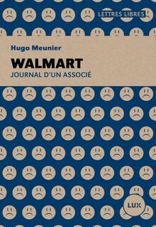 Walmart : Journal d'un associé