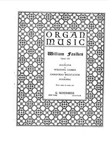 Partition No., Wedding Chimes, 4 pièces pour orgue, Faulkes, William