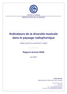 Indicateurs de la diversité musicale dans le paysage radiophonique - Rapport annuel 2006