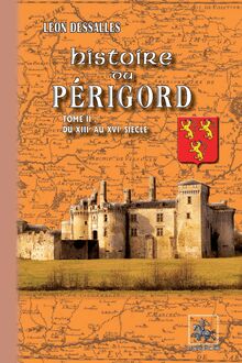 Histoire du Périgord (Tome 2)