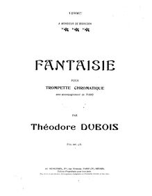 Partition trompette (en C), Fantaisie pour trompette chromatique avec accompagnement de piano