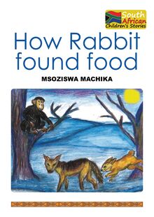 How Rabbit found food