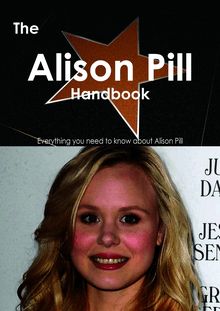 The Alison Pill Handbook - Everything you need to know about Alison Pill