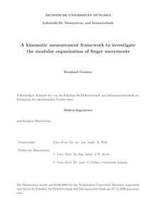 A kinematic measurement framework to investigate the modular organization of finger movements [Elektronische Ressource] / Reinhard Gentner