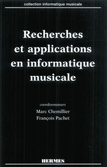 Recherches et applications en informatique musicale (coll. Informatique musicale)