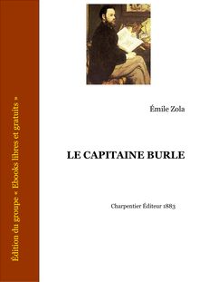 Zola capitaine burle