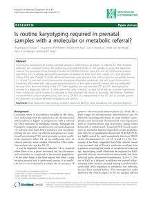 Is routine karyotyping required in prenatal samples with a molecular or metabolic referral?