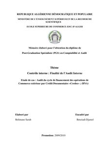 Contrôle interne : Finalité de l’Audit Interne - Etude de cas : Audit du cycle de financement des opérations de Commerce extérieur par Crédit Documentaire «Credoc» ; (BNA)