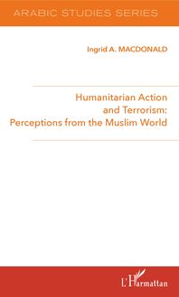Humanitarian Action and Terrorism :