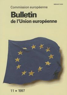 Bulletin de l Union européenne. 11/1997