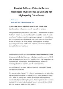 Frost & Sullivan: Patients Revive Healthcare Investments as Demand for High-quality Care Grows