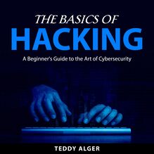 The Basics of Hacking