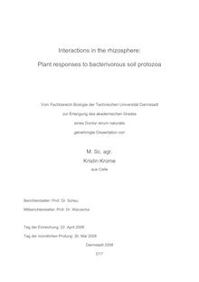 Interactions in the rhizosphere [Elektronische Ressource] : plant responses to bacterivorous soil protozoa / von Kristin Krome