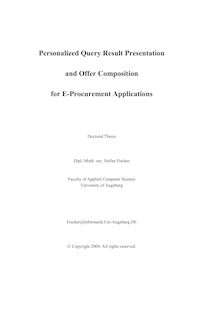 Personalized query result presentation and offer composition for E-procurement applications [Elektronische Ressource] / Stefan Fischer
