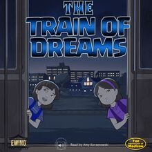 The Train of Dreams: The Adventures of Madison - Tale,2