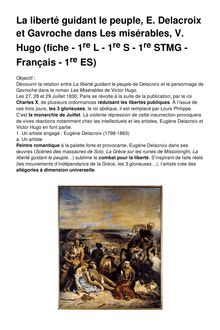 La liberté guidant le peuple, E. Delacroix et Gavroche dans Les misérables, V. Hugo  