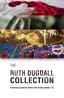 The Ruth Dugdall Collection