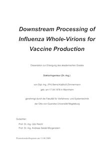Downstream processing of influenza whole-virions for vaccine production [Elektronische Ressource] / von Bernd Kalbfuß-Zimmermann
