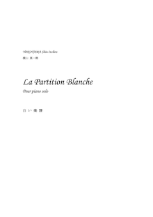 Partition complète, La Partition blanche, White sheet music, ????