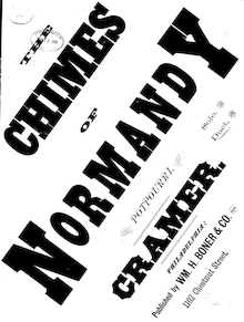 Partition complète, pour Chimes of Normandy, Potpourri, Cramer, Henri (fl. 1890)