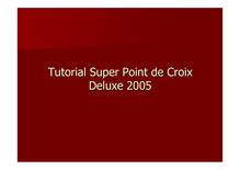 Tutorial Super Point Deluxe 2005