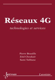 Réseaux 4G: technologies et services