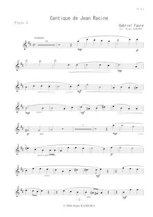 Partition flûte 3 , partie, Cantique de Jean Racine, Op.11, Fauré, Gabriel