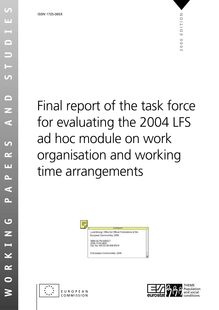 Final report of the task force for evaluating the 2004 LFS ad hoc module on work organisation and working time arrangements