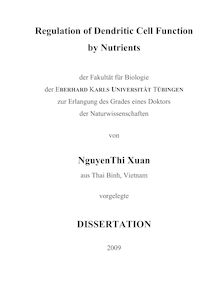 Regulation of dendritic cell function by nutrients [Elektronische Ressource] / von  Nguyen Thi Xuan