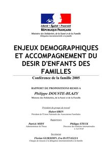 Enjeux démographiques et accompagnement du désir d enfants des familles : conférence de la famille 2005
