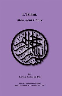 L Islam, Mon Seul Choix