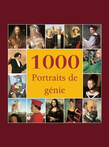 1000 Portraits de génie