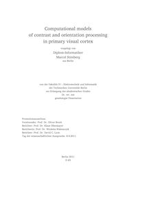 Computational models of contrast and orientation processing in primary visual cortex [Elektronische Ressource] / Marcel Stimberg. Betreuer: Klaus Obermayer
