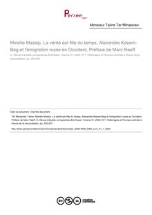 Mireille Massip, La vérité est fille du temps, Alexandre Kasem-Beg et l émigration russe en Occident, Préface de Marc Raeff  ; n°1 ; vol.31, pg 205-207