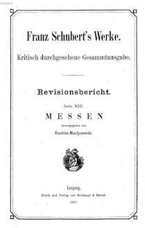 Partition Vol., Messen (Serie XIII), Schubert s Werke - Revisionsbericht