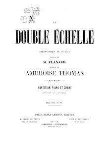 Partition complète, La double echelle, Opéra-comique en 1 acte, Thomas, Ambroise