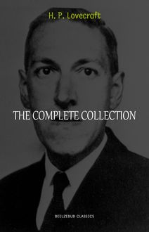 H.P. Lovecraft: The Complete Collection