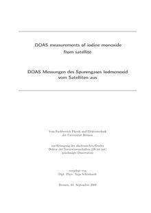 DOAS measurements of iodine monoxide from satellite [Elektronische Ressource] = DOAS-Messungen des Spurengases Iodmonoxid vom Satelliten aus / vorgelegt von Anja Schönhardt