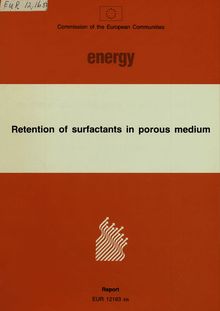 Retention of surfactants in porous medium