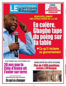 Le Quotidien d’Abidjan N° 4205 - du Mardi 20 septembre 2022