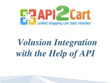 Volusion Integration with the Help of API